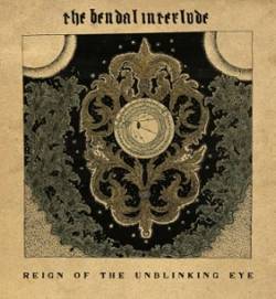 Reign of the Unblinking Eye
